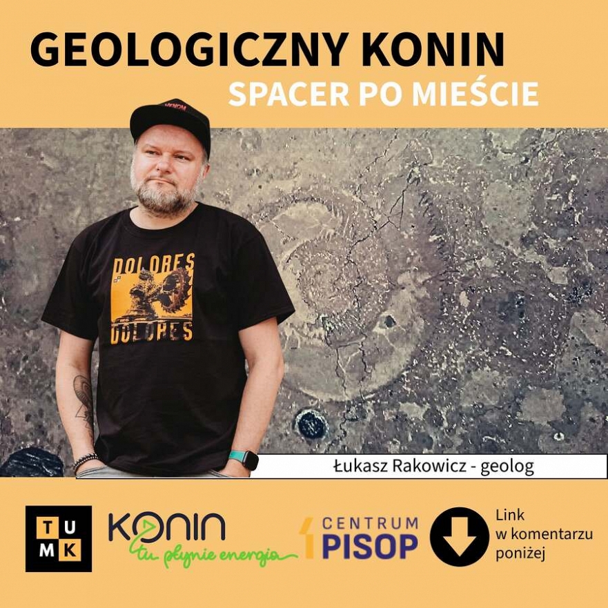 Geologiczny Konin - Spacer po Mieście