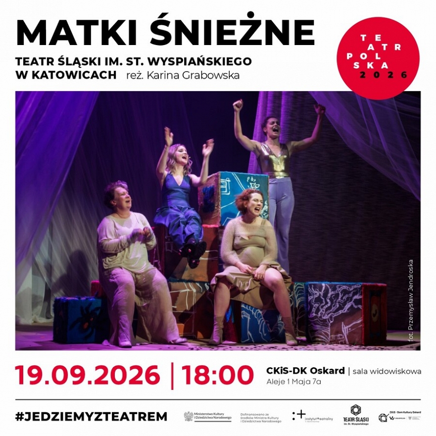 TEATR POLSKA 2026: Matki Śnieżne