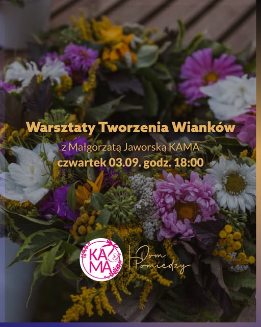 Warsztaty tworzenia wiank&oacute;w w Domu Pomiędzy