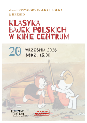 Klasyka bajek polskich w Kinie Centrum