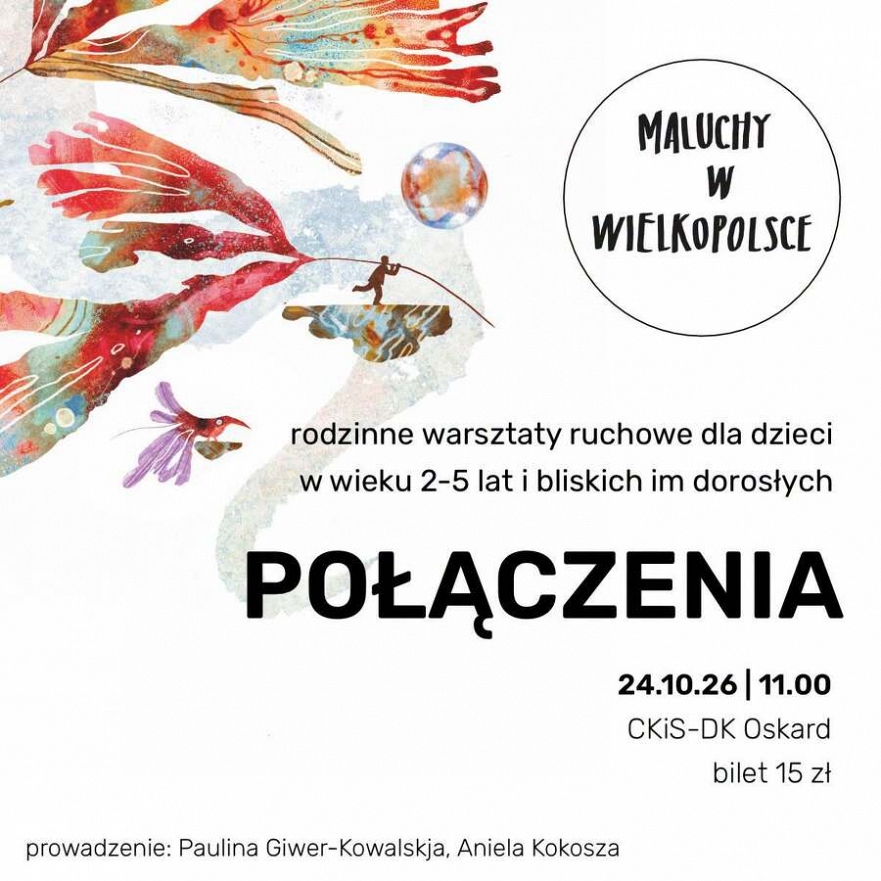 Maluchy w Wielkopolsce: Rodzinne warsztaty ruchowe