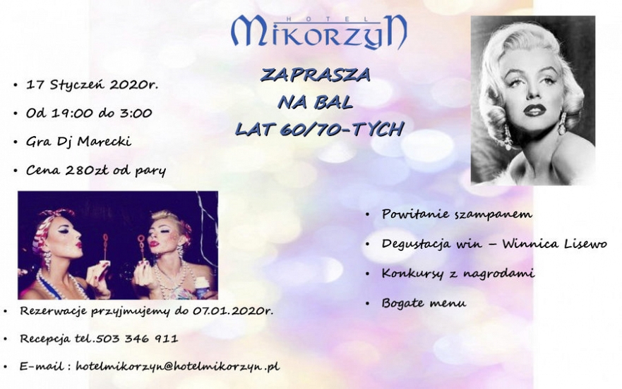 Bal lat 60/70 w Hotelu "Mikorzyn"
