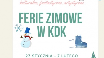 Ferie w Konińskim Domu Kultury